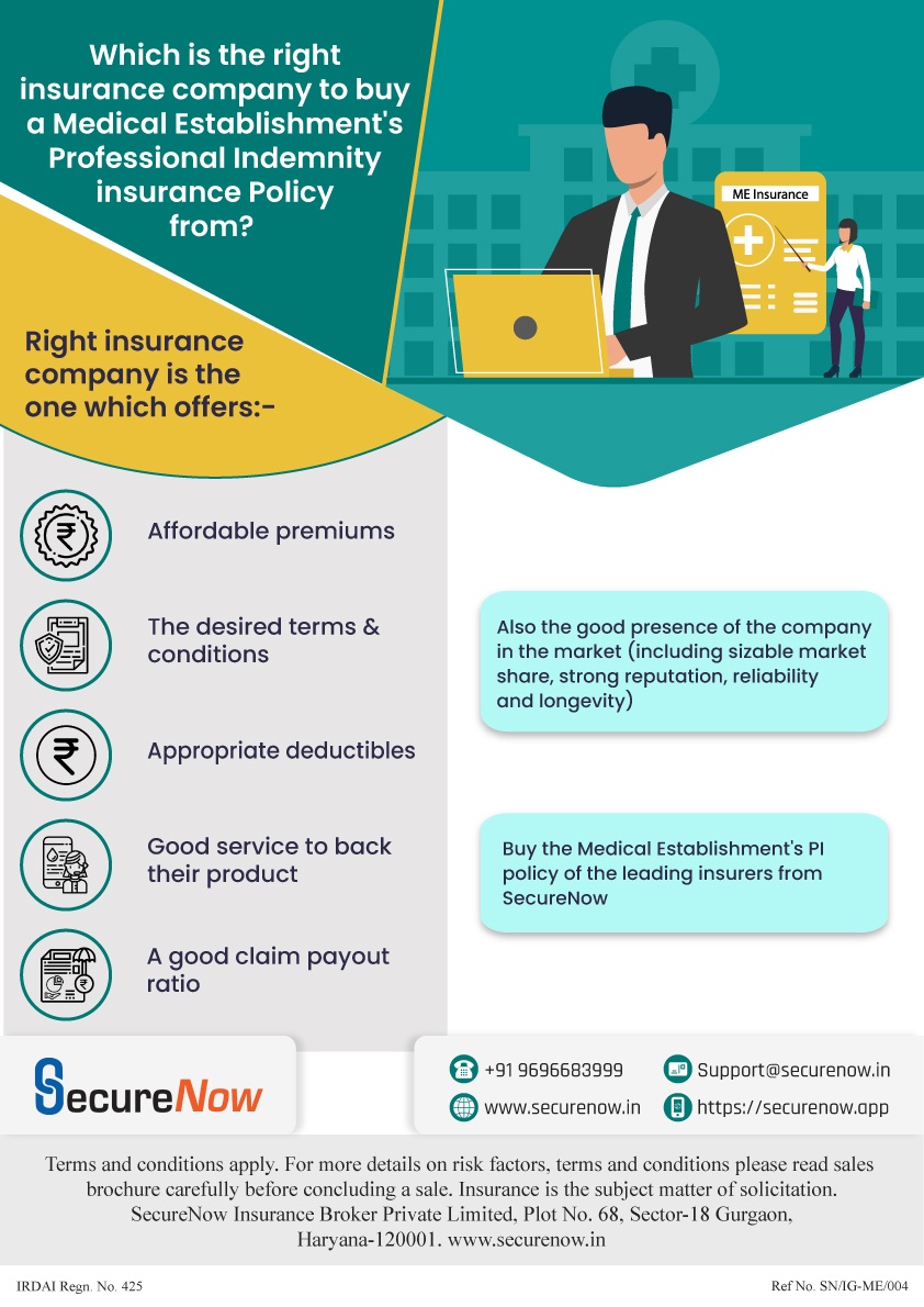 Right insurance provider for medical establishment's indemnity policy - Infographic Below infographic explains various factors basis of which you can choose right insurance company for your medical establishment's indemnity plan.